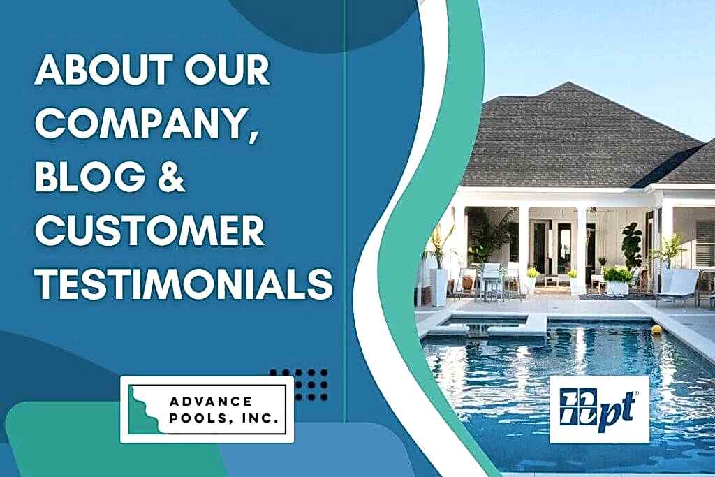 Mega Menu - About Our Company, Blog & Customer Testimonials - Advance Pools